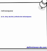 Image result for retranqueo