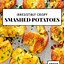 Image result for Smashed Potatoes Recipe Crispy