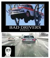 Image result for Crazy Driver Meme