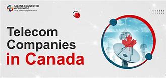 Image result for Canada Telecoms