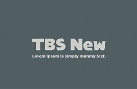 Image result for TBS Font