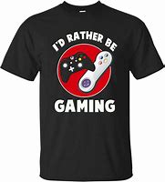 Image result for Gamer T-Shirts Meme