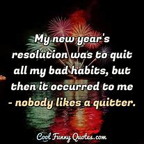 Image result for Funny New Year Quotes Inspirational for Work