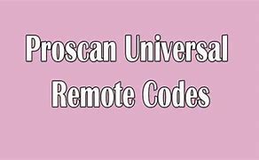 Image result for Proscan Remote Codes