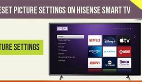 Image result for Hisense Smart TV Picture Settings