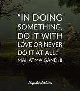 Image result for Gandhi Quotes On Love