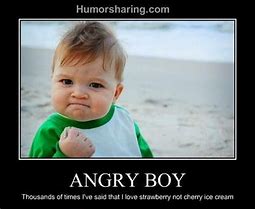 Image result for angry kid memes