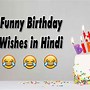 Image result for Birthday Wishes in Hindi Funny