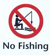 Image result for Funny No Fishing Signs