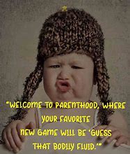 Image result for Funny Baby Quotes