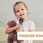Image result for Toddler Songs Todd