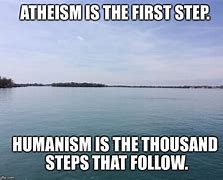 Image result for Humanism Memes