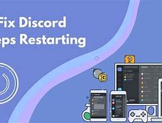 Image result for Why Does My Discorcd Keep Restarting