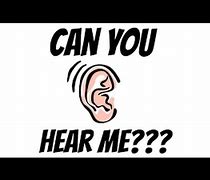 Image result for How to Sign Can You Hear Me