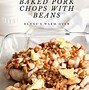 Image result for Pork Chops and Baked Beans