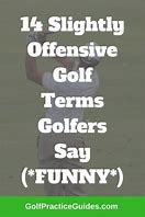 Image result for Funny Golf Slang