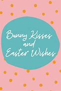 Image result for Easter Bunny Sayings