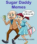 Image result for Sugar Daddy Funny Picture
