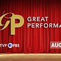 Image result for Great Performances Photos Facebook