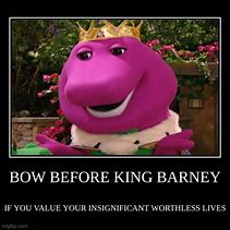 Image result for Funny Barney Memes