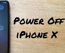 Image result for How to Power Off an iPhone 10 X