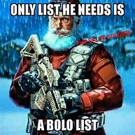 Image result for Santa with Gun Meme