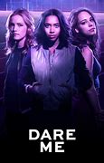 Image result for Dare Me TV Series