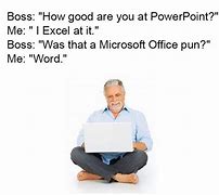 Image result for Office-Appropriate Memes