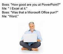 Image result for Funny Office Joke Memes