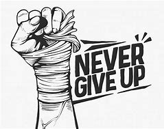 Image result for Never Give Up Drawing