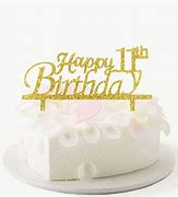 Image result for 11th Birthday Cake Topper