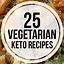 Image result for Vegetarian Keto Recipes Easy