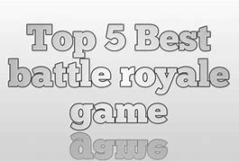 Image result for First Battle Royale Game