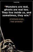 Image result for stephen kings horror quote