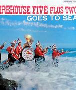 Image result for Firehouse Five Plus Two Out to Sea