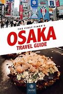 Image result for Osaka Travel Guide