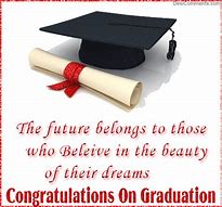 Image result for Inspirational Quotes On Graduation