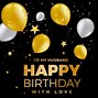 Image result for Happy Birthday Card Husband Free
