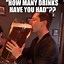 Image result for Man Drinking Beer Meme