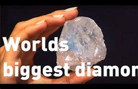 Image result for What Is the World's Largest Diamond