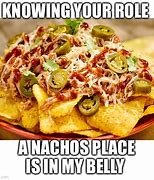 Image result for Nacho Chips Meme