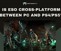 Image result for Eso PC or PS5