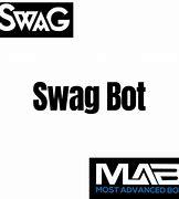 Image result for Dope Swag Bots