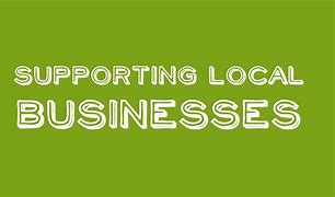 Image result for Support Local Business Quotes