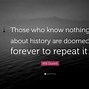 Image result for Remember History Quote