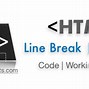 Image result for HTML Break a Text