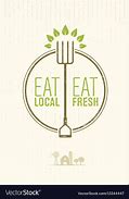 Image result for Eat Local Printable