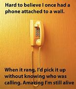 Image result for Funny No Cell Phone Meme