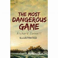 Image result for Most Dangerous Game Book