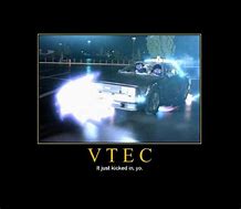Image result for Vtec Kick in Yo